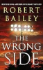 The wrong side by Bailey, Robert