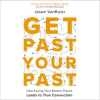 Get_Past_Your_Past