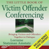 The_Little_Book_of_Victim_Offender_Conferencing