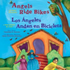 Angels_Ride_Bikes_and_Other_Fall_Poems_Los___ngeles_Andan_en_Bicileta_y_otros_poemas_de_oto__o