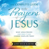 The_Complete_Guide_to_the_Prayers_of_Jesus