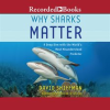 Why_Sharks_Matter