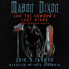 Mason_Dixon___The_Gowrow_s_Last_Stand