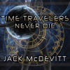 Time_Travelers_Never_Die