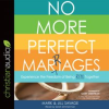 No_More_Perfect_Marriages