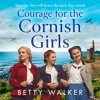 Courage_for_the_Cornish_Girls