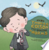 When_Thomas_Edison_fed_someone_worms