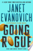 Going rogue by Evanovich, Janet