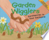 Garden_wigglers___earthworms_in_your_backyard