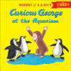 Margret___H_A__Rey_s_Curious_George_at_the_aquarium