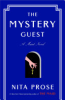 The mystery guest by Prose, Nita
