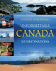 Unforgettable_Canada___115_destinations