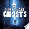 Super_scary_ghosts