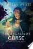 The_Excalibur_curse