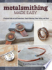 Metalsmithing_made_easy