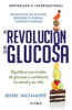 La_revoluci__n_de_la_glucosa