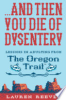 ___And_then_you_die_of_dysentery