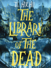The_library_of_the_dead