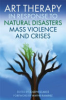 Art_therapy_in_response_to_natural_disasters__mass_violence__and_crises