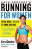 Kara_Goucher_s_running_for_women___from_first_steps_to_marathons