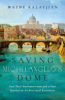 Saving Michelangelo's dome by Kalayjian, Wayne
