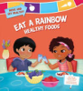 Eat_a_rainbow___healthy_foods