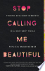 Stop_calling_me_beautiful