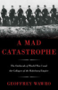 A_mad_catastrophe