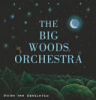 The_Big_Woods_Orchestra