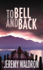 To_Bell_and_back