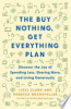 The_buy_nothing__get_everything_plan