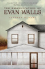 The_emancipation_of_Evan_Walls