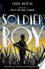 Soldier boy by Hutton, Keely