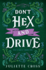 Don_t_hex_and_drive