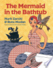 The_mermaid_in_the_bathtub