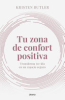 Tu_zona_de_confort_positiva