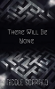 There_will_be_none