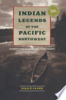 Indian_legends_of_the_Pacific_Northwest