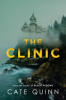 The clinic by Quinn, Cate