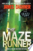 The maze runner by Dashner, James
