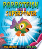 Parrotfish_has_a_superpower