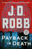 Payback in death by Robb, J. D