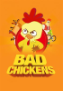Bad_Chickens