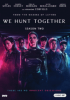 We_hunt_together
