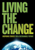 Living_the_Change__Inspiring_Stories_for_a_Sustainable_Future