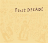First_Decade