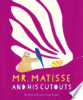 Mr__Matisse_and_his_cutouts
