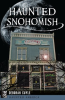 Haunted Snohomish by Cuyle, Deborah
