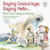 Saying_good-bye__saying_hello--_when_your_family_is_moving