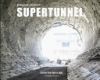 Supertunnel